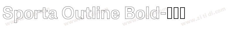 Sporta Outline Bold字体转换